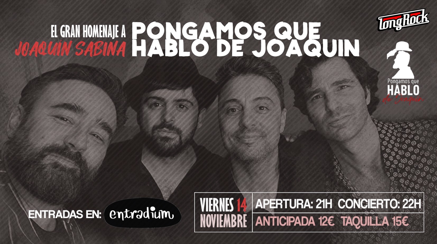 PONGAMOS QUE HABLO DE JOAQUÍN. Homenaje a Joaquín Sabina